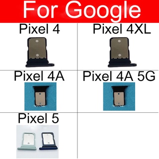 ถาดใส่ซิมการ์ด ของแท้ แบบเปลี่ยน สําหรับ Google Pixel 4 4XL 4A 5G 5