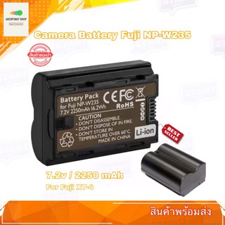 แบตกล้อง Camera Battery FUJIFILM NP-W235 Lithium-Ion Battery 7.2V 2250mAh สำหรับกล้อง Fuji XT-4