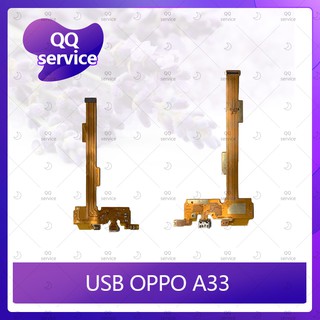 USB OPPO A33/Mirror5lite อะไหล่สายแพรตูดชาร์จ แพรก้นชาร์จ Charging Connector Port Flex Cable（ได้1ชิ้นค่ะ) QQ service