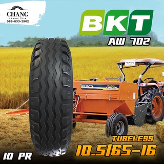 10.5/65-16 รุ่น AW702  ยี่ห้อBKT TUBELESS ชั้นผ้าใบ 10PR