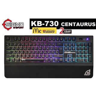 KEYBOARD (คีย์บอร์ด) SIGNO รุ่น KB-730 CENTAURUS (SEMI MECHANICAL) (RGB LED) (EN/TH) - รับประกัน 2 ปี