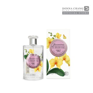 DONNA CHANG Jasmine Tuberose Eau de Parfum ดอนน่า แชง น้ำหอม น้ำหอมผิวกาย น้ำหอมผู้หญิง น้ำหอมผู้ชาย