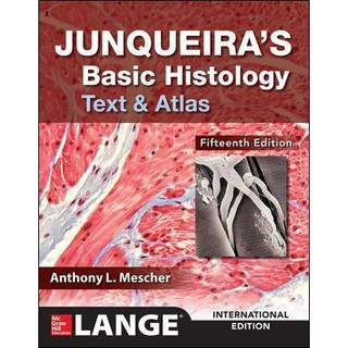 Junqueira s Basic Histology: Text and Atlas, 15ed -IE - ISBN 9781260288414
