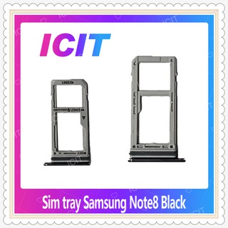 SIM Samsung Note 8/note8 อะไหล่ถาดซิม ถาดใส่ซิม Sim Tray (ได้1ชิ้นค่ะ) อะไหล่มือถือ คุณภาพดี ICIT-Display