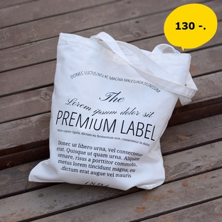 กระเป๋าผ้า ลาย Premium Label
