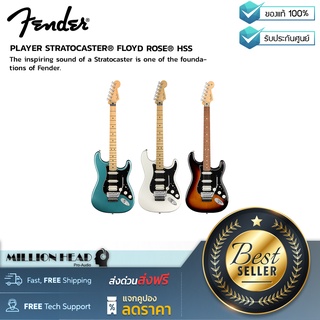 Fender : PLAYER STRAT FR HSS by Millionhead (เสียงคลาสสิกระดับไฮเอนด์)