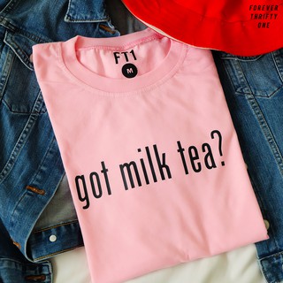 GOT MILK TEA เสื้อเชิ้ต Unisex ผู้ชายเสื้อยืดผู้หญิง aZf