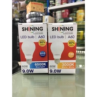 TOSHIBA SHINING หลอดไฟ LED 5W / 7W / 9W / 12W /15W ขั้ว E27