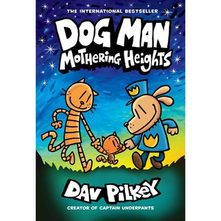 หนังสือการ์ตูนภาษาอังกฤษ Dog Man 10 : Mothering Heights (Dog Man) [Hardcover]