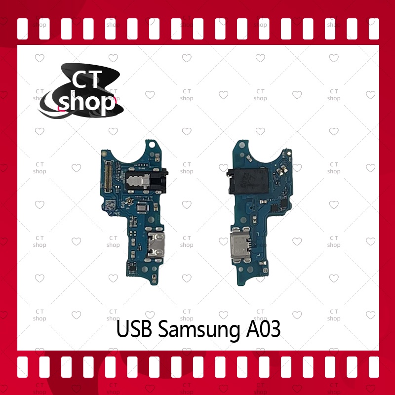 สำหรับ Samsung A03  อะไหล่สายแพรตูดชาร์จ แพรก้นชาร์จ Charging Connector Port Flex Cable（ได้1ชิ้นค่ะ) อะไหล่มือถือ CT Sho