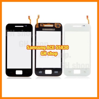 Samsung  Ace S5830 ทัชสกรีน