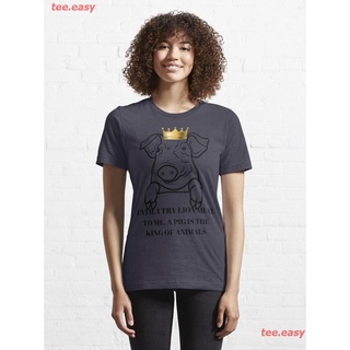 เสื้ ตลก ระบายอากาศได้ดี สบายๆ UNTIL I TRY LION MEAT TO ME, A PIG IS THE KING OF ANIMALS Essential T-Shirt women คู่รัก