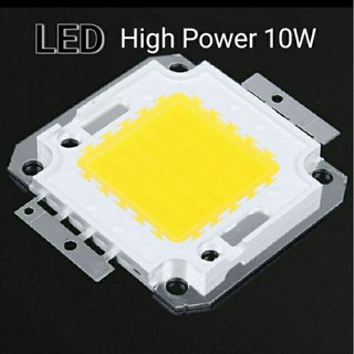 LED High Power สีขาว 10W DC 9 V - 12 V