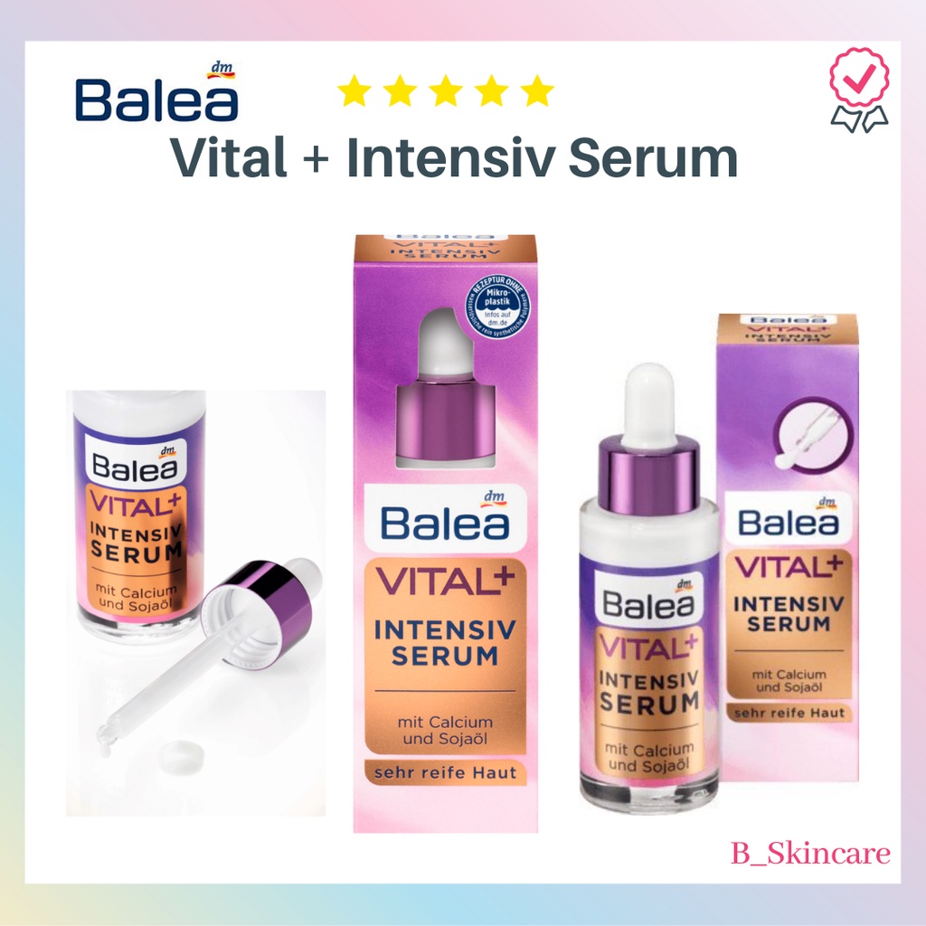 เซรั่มลดริ้วรอย ผิวกระชับ แข็งแรง ชุ่มชื่น Balea Vital+ Intensive Serum 30ml.