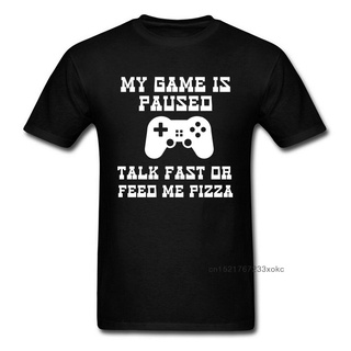 ใหม่ เสื้อยืด ผ้าฝ้าย 100% พิมพ์ลายดอกไม้ My Game Is Paused Talk Fast Or Feed Me Pizza แฟชั่นฤดูร้อน สําหรับผู้ชายS-5XL