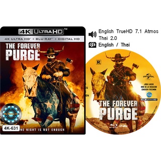 4K UHD หนัง The Forever Purge คืนอำมหิต อำมหิตไม่หยุดฆ่า