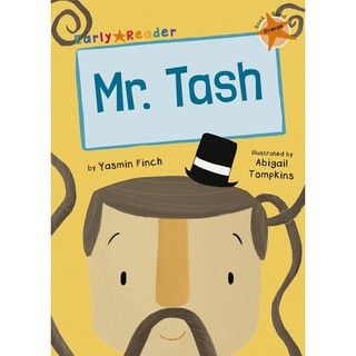 DKTODAY หนังสือ Early Reader Orange 6: Mr. Tash