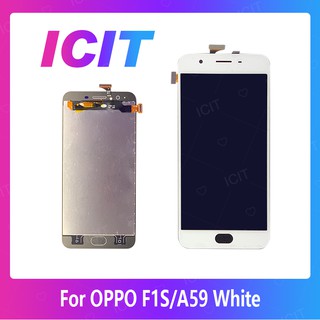 OPPO F1S/A59 อะไหล่หน้าจอพร้อมทัสกรีน หน้าจอ LCD Display Touch Screen For OPPO F1S/OPPO A59 อะไหล่มือถือ ICIT 2020