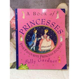 A book of PRINCESSES FIVE FAVOURITE PRINCESS STORIES ปกอ่อน