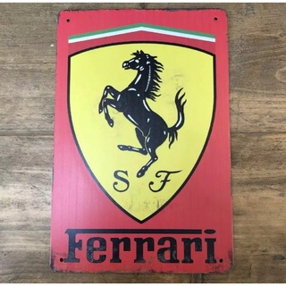 ป้ายโลหะดีบุก ลาย Ferrari ขนาด 8x12 นิ้ว