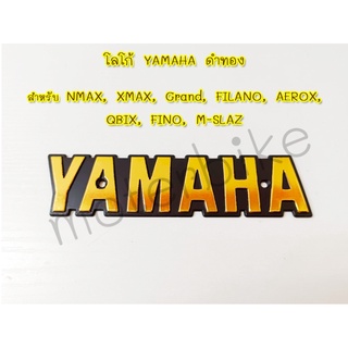 โลโก้ YAMAHA ดำทอง สำหรับ รถมอเตอร์ไซค์ ยามาฮ่า ขนาด 3 X 16 เซนติเมตร ราคาต่อ 1 ชิ้น ยามาฮ่า NMAX XMAX Grand FILANO AERO