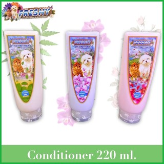 Freshy Dog and Cat Conditioner ครีมนวดบำรุงขนสำหรับสุนัขและแมว 220 ml.