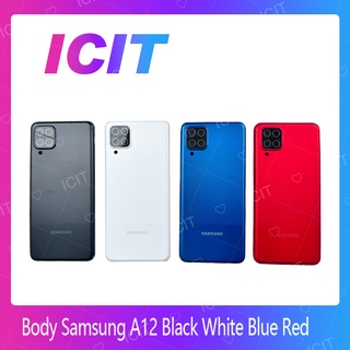 Samsung A12 อะไหล่บอดี้ เคสกลางพร้อมฝาหลัง Body For Samsung A12 อะไหล่มือถือ สินค้ามีของพร้อมส่ง ICIT 2020