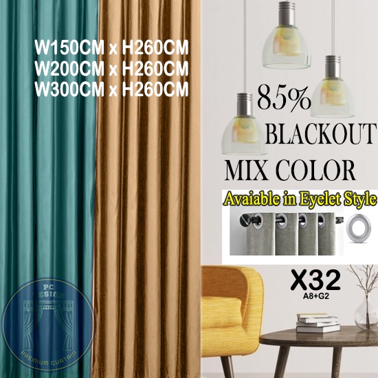 ผ้าม่าน X32 Made!!!Siap Jahit, LANGSIR RAYA MIX COLOUR Kain Tebal (ตาไก่ฟรี / ฟรีแหวน )Blackout 85% 