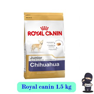 Royal Canin Chihuahua Junior 1.5 kg. โรยัลคานิน อาหารลูกสุนัขพันธุ์ชิวาวา ช่วงหย่านม - 8 เดือน 1.5 กิโลกรัม