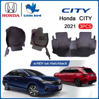 littlebird พรมปูพื้นเข้ารูปรถยนต์ Honda City 5D Hachback 2021 พรมปูพื้นรถยนต์ พรมรถยนต์ การรับประกันคืนสินค้าภายใน7วัน