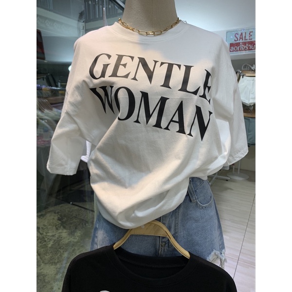 เสื้อยืดลาย gentle woman