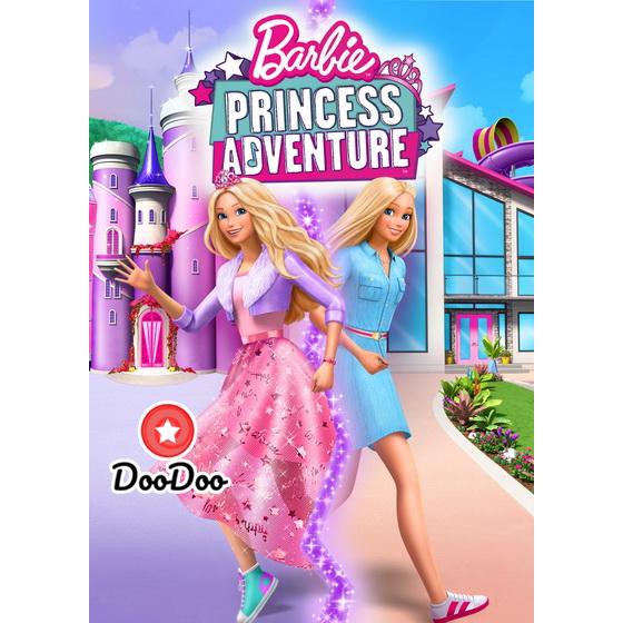 หนัง DVD Barbie Princess Adventure (2020) บาร์บี้ ภารกิจลับฉบับเจ้าหญิง