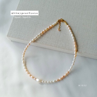 สร้อยไข่มุกแท้ ไข่มุกสีพีช Peach Two-Tone Style ทรงไข่ 6mm ไข่มุกน้ำจืด Oval Pearl สร้อยน่ารัก Tinypearlxoxo N1032