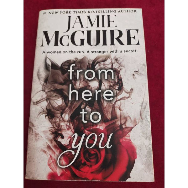 (..) Form here to you by JAMIE MCGUIRE ภาษาอังกฤษ