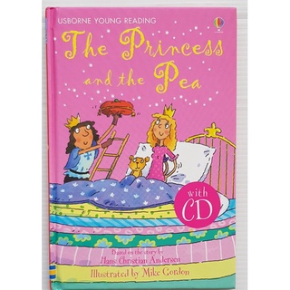 The Princess and the Pea  with CD Audio เหมาะสำหรับน้องอ่านเองได้แล้ว hard cover