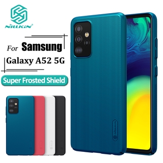 Nillkin Super Frosted Shield เคส สำหรับ Samsung Galaxy A52 4G A52 5G A52S เคสโทรศัพท์ ป้องกันลายนิ้วมือกันกระแทกปกหลัง เคสมือถือ