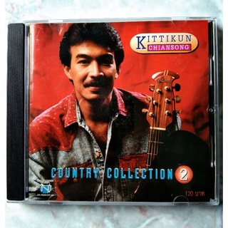 💿 CD KITTIKUN CHAINSONG COUNTRY COLLECTION 2