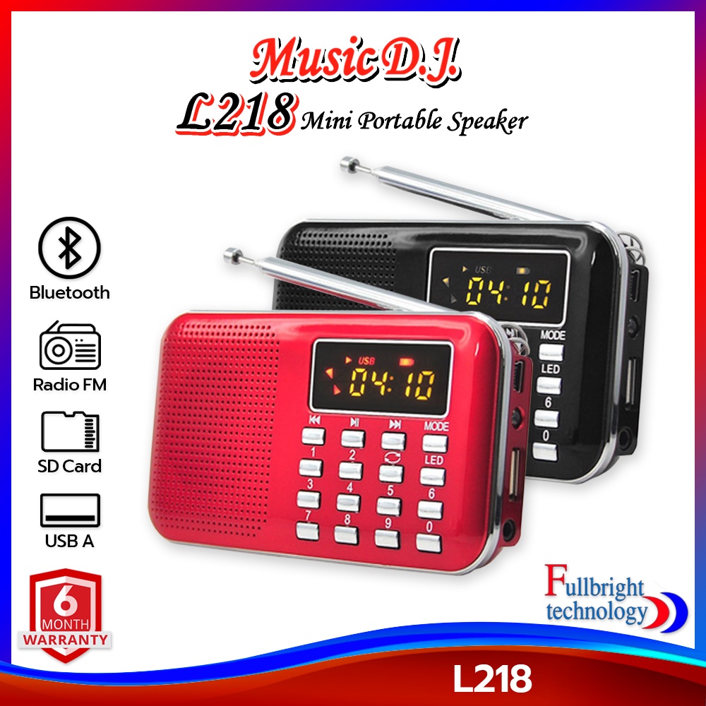 วิทยุลำโพงพกพาขนาดเล็ก Music D.J. รุ่น L218 รองรับ USB / SD / FM / MP3 มีไฟฉาย รับประกันศูนย์1 เดือน