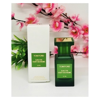 น้ำหอม Tom Ford Eau de Vert Boheme 50 ml. EDT *กล่องซีล*【ของแท้ 100 % 】ส่งฟรี📦🚚🛵