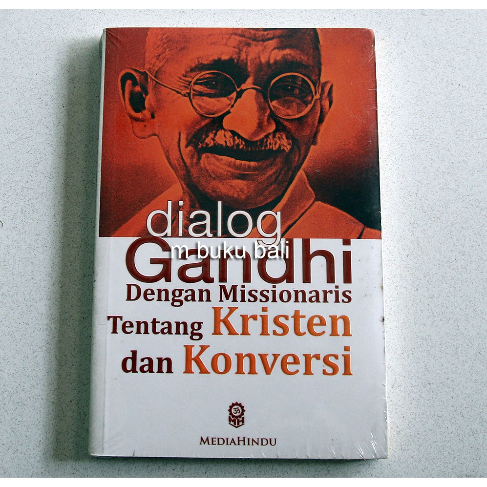 บทสนทนา Gandhi พร้อมภารกิจเกี่ยวกับคริสเตียนและการแปลง