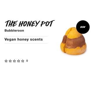 (ของใหม่) Lush The Honey Pot Bubbleroon 200g.