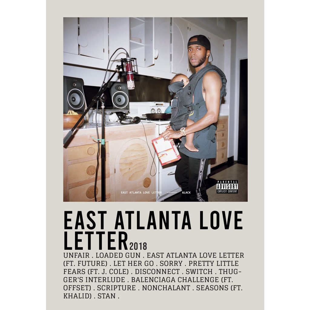 ฝาครอบโปสเตอร์ East Atlanta Love Letter โดย 6LACK สําหรับห้องพัก/บาร์เบอร์ยิม