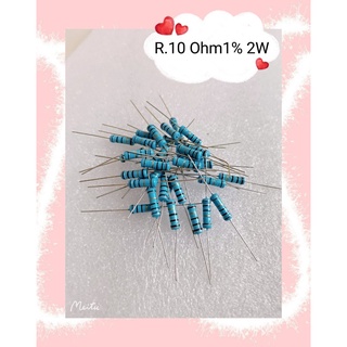 R.10 Ohm 1% 2W  50ชิ้น/1ชุด