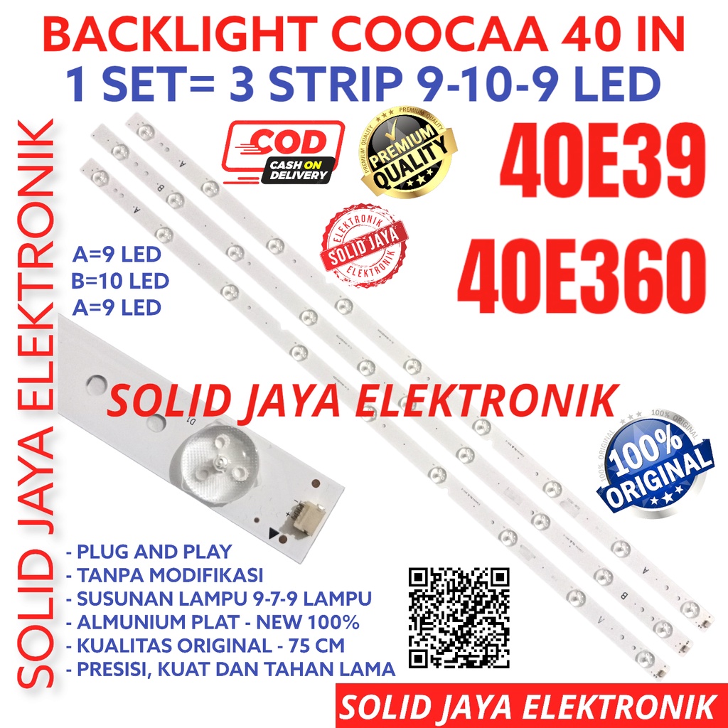 COOCAA 40 INC LED TV BACKLIGHT 40E39 40E360 BL KOKA COCA COKA 40IN 40IN 40IN 40IN 39 360 9K 10K 9K F