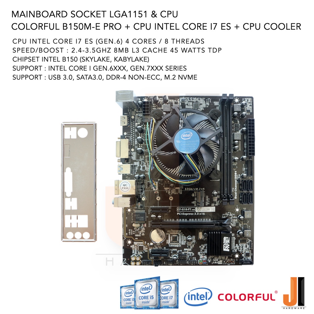 ชุดสุดคุ้ม Mainboard Colorful B150M-E Pro (LGA 1151) + Intel Core i7 ES 2.4GHz (Gen.6) + CPU Cooler 