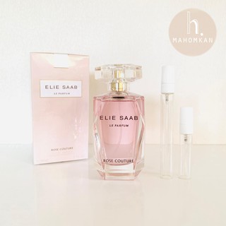 Elie Saab Le Parfum Rose Couture EDT น้ำหอมแท้แบ่งขาย