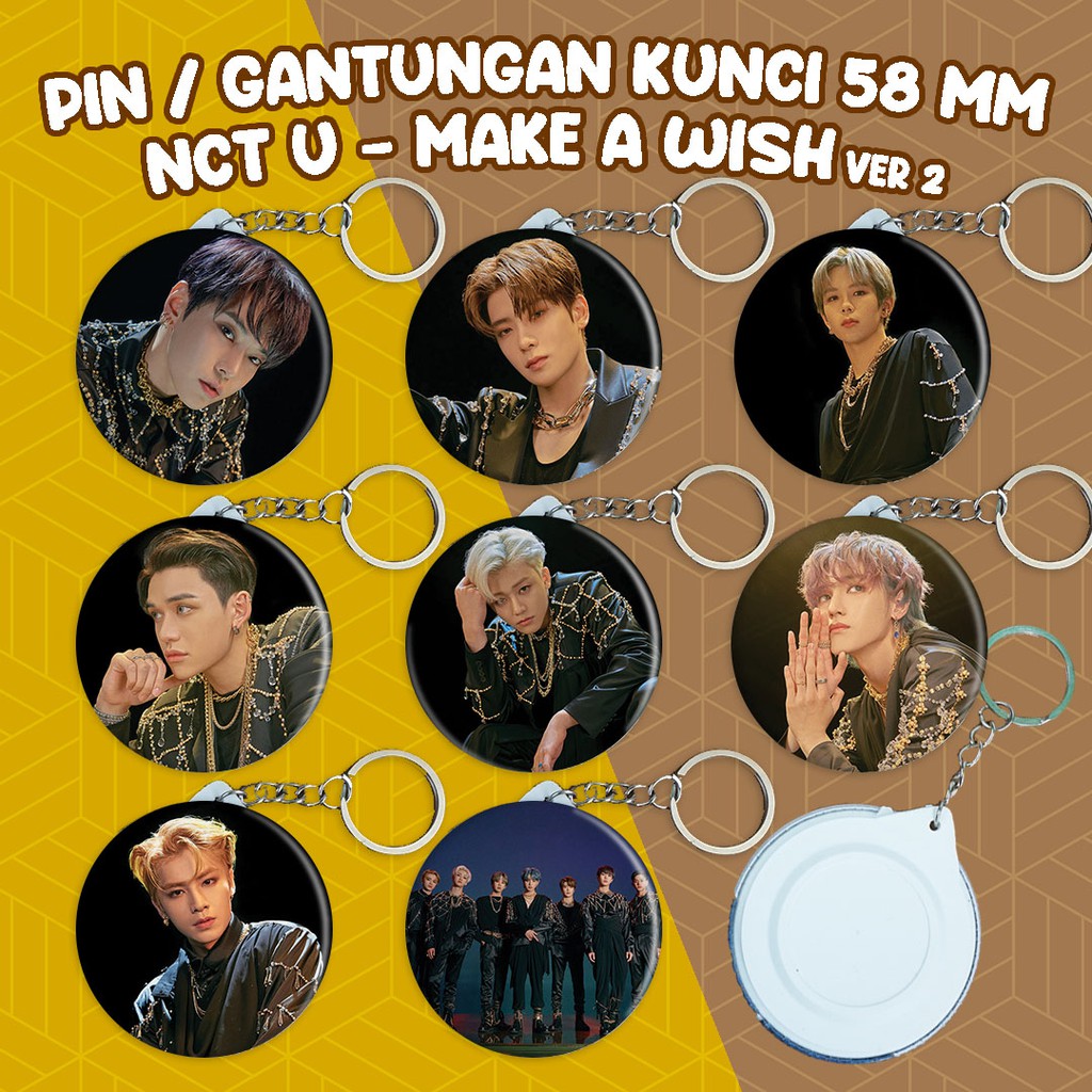 GANTUNGAN Pin หรือพวงกุญแจ 58 NCT U Make a Wish เวอร์ชัน 2 สินค้า KPOP Unofficial Ganci