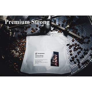 Premium Strong 100g. - 500g.