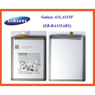 แบตเตอรี่ Samsung Galaxy A31,A315F(EB-BA315ABY) Or.