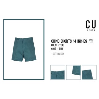 กางเกงขาสั้นผ้า Chino : Teal 14 inches : CU PANTS